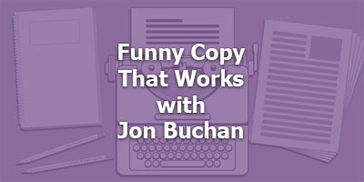 Funny Copy That Works with Jon Buchan