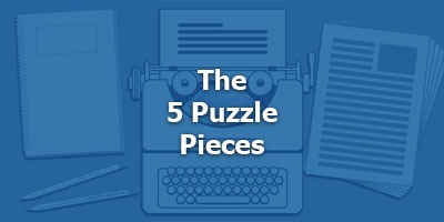 The 5 Puzzle Pieces