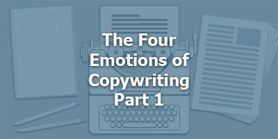 The Four Emotions of Copywriting, with Kyle Milligan