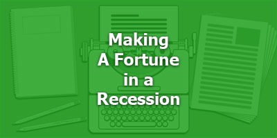 Making a Fortune in a Recession - Old Masters Series