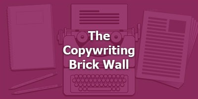 The Copywriting Brick Wall - How to Find the Door