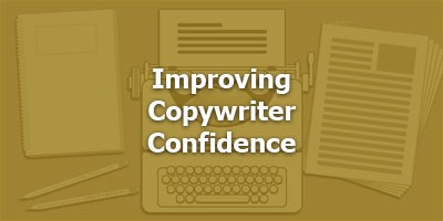 Episode 027 - Improving Copywriter Confidence