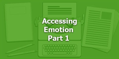 Episode 061 - Accessing Emotion Part 1
