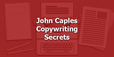 John Caples Copywriting Secrets