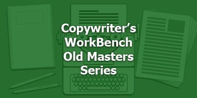 Copywriter’s WorkBench - Old Masters Series