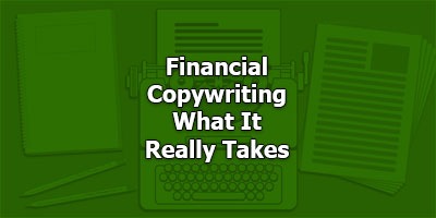 Financial Copywriting - What It Really Takes, with Aaron Gentzler