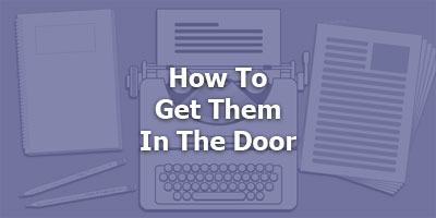 Episode 075 - Get Them In The Door w/ Tim Burt